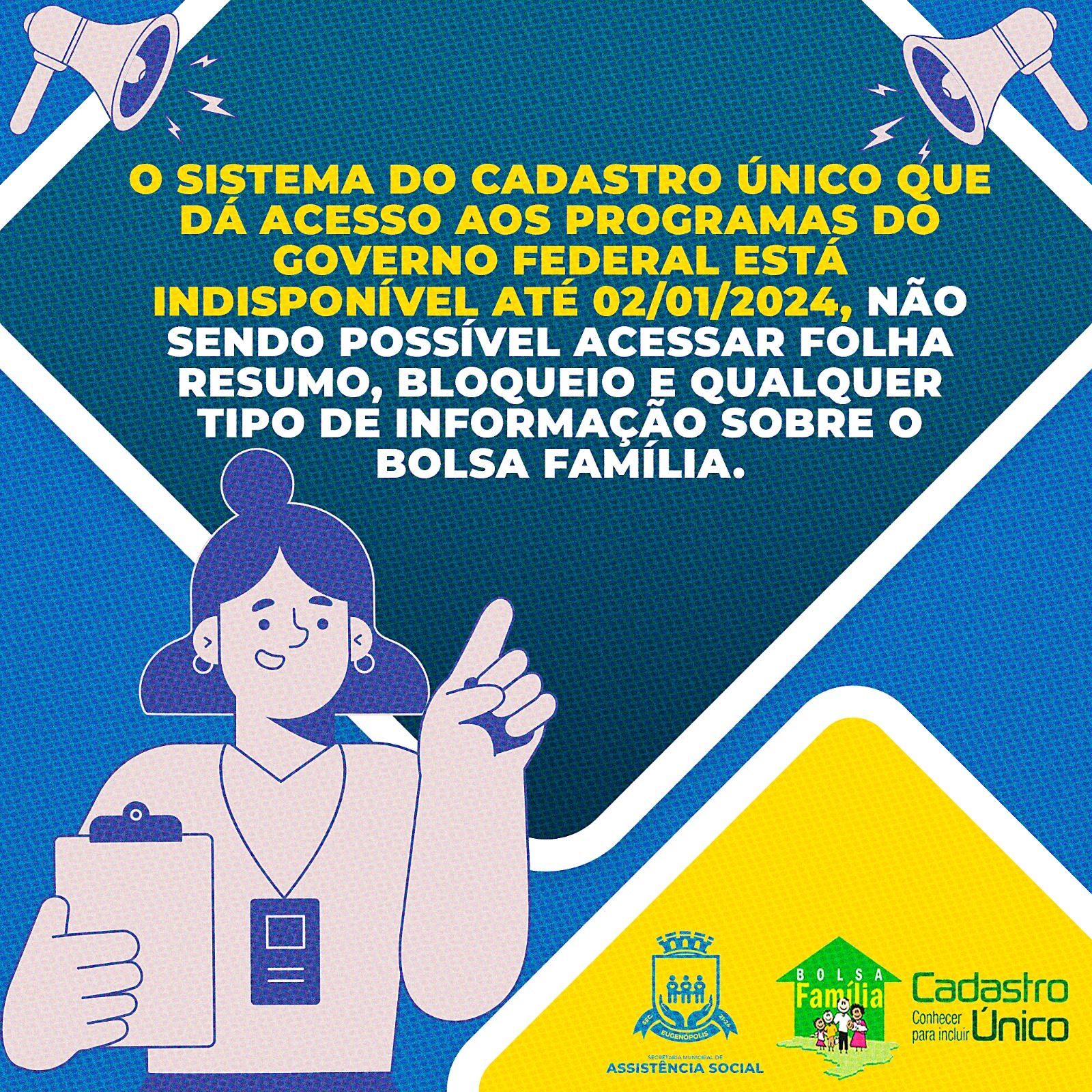 O sistema do Cadastro Único que dá acesso aos programas do governo federal está indisponível até 02/01/2024