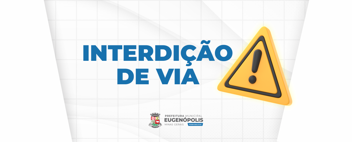 Interdição de Via Pública