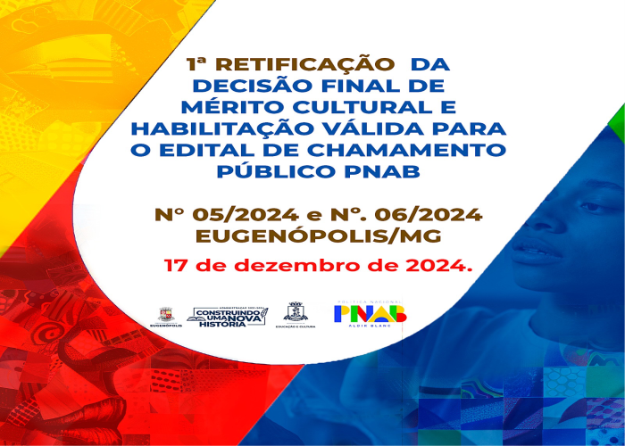 Chamamento Público Nº 005/2024 e 006/2024 - 1ª RETIFICAÇÃO